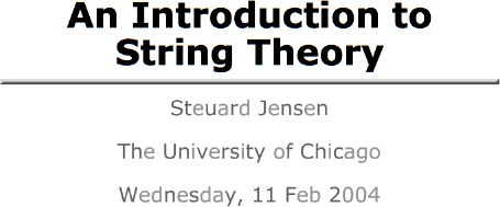 An Introduction to String Theory by Steuard Jensen